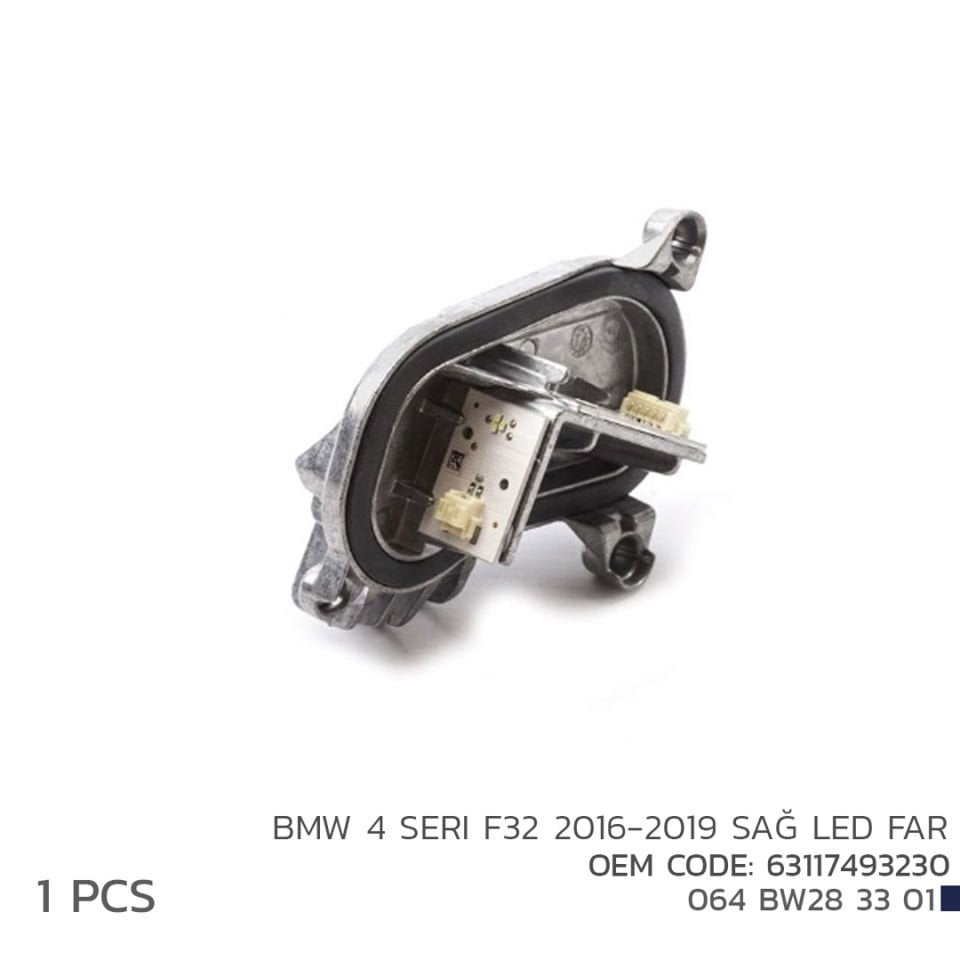 Bmw 4 Serisi F32 Led Modül Sağ 2016-2019 63117493230